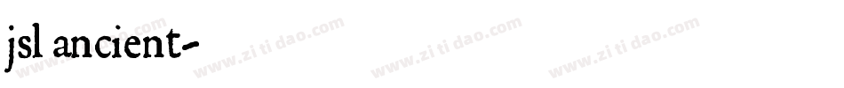 jsl ancient字体转换